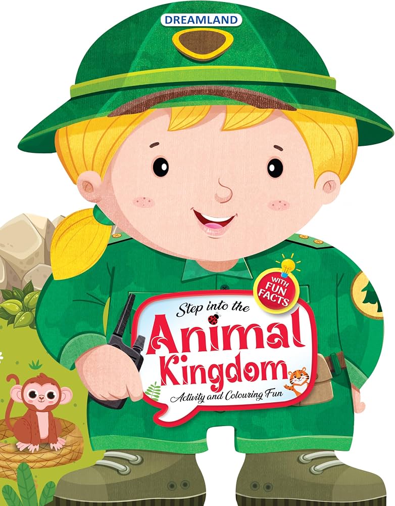 Step into the Animal Kingdom- Activity and Colouring Fun Book for Age 4+