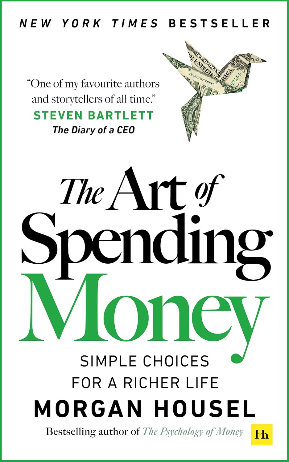 The Art of Spending Money: Simple Choices for a Richer Life Paperback